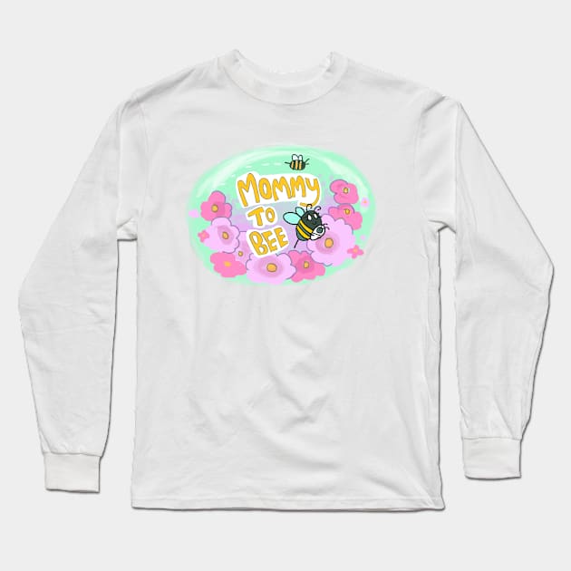 Mommy to Bee Long Sleeve T-Shirt by sky665
